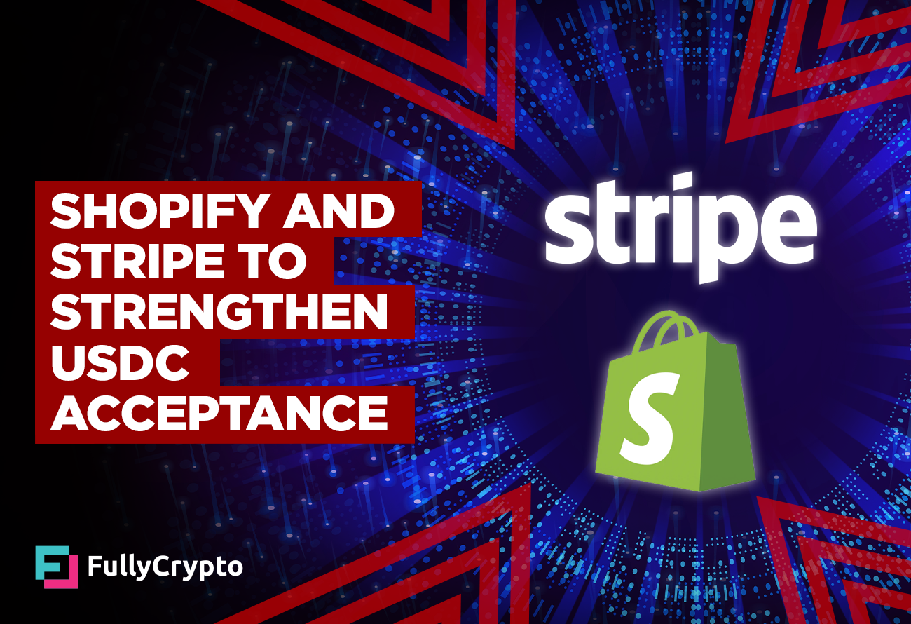 Shopify-and-Stripe-to-Make stronger-USDC-Acceptance