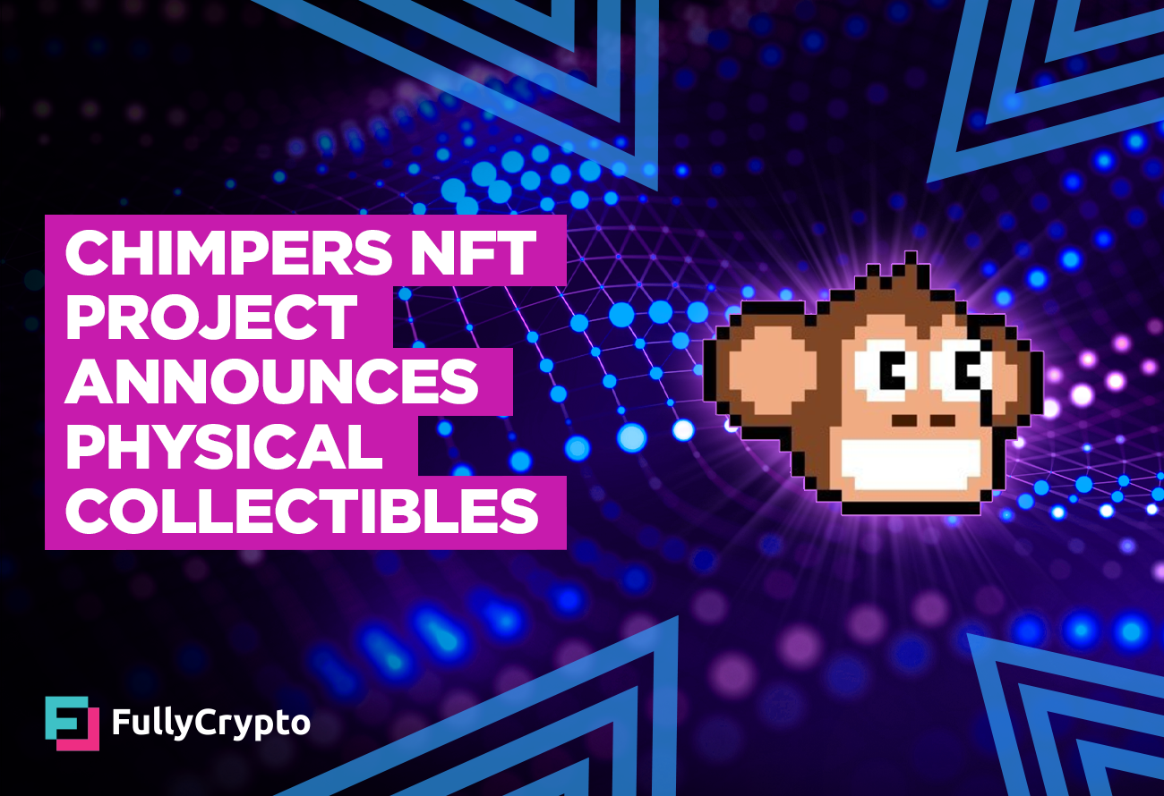 Chimpers-NFT-Project-Announces-Physical-Collectibles